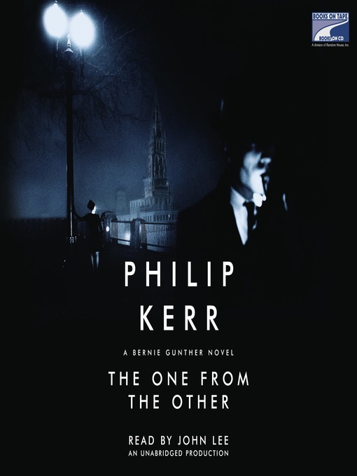Title details for The One from the Other by Philip Kerr - Available